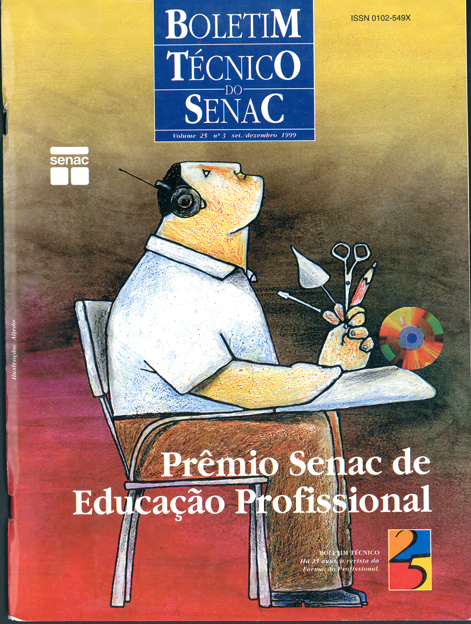 					Ver Vol. 25 N.º 3: Setembro/Dezembro 1999
				